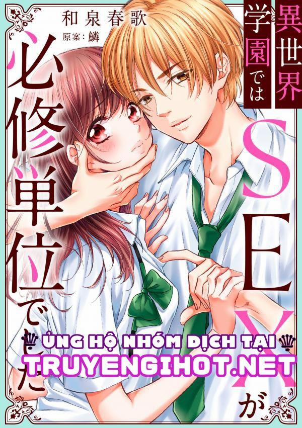 [16+] Lạc Vào Thế Giới Mà Tình Dục Là Bài Học Bắt Buộc 48.1 trang 1