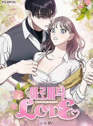 Bìa truyện [18+] Aromatic Love