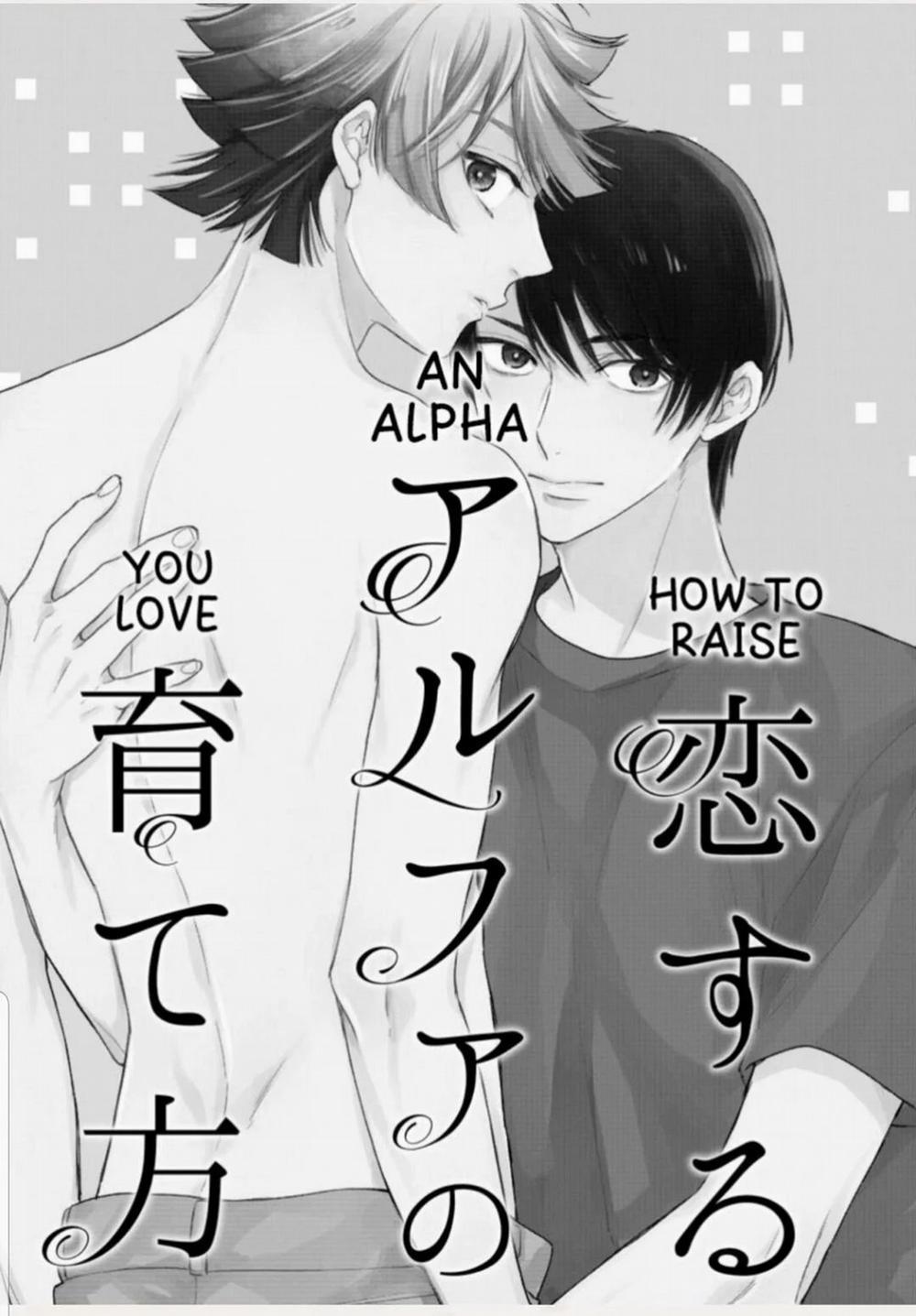 (18+) Cách Nuôi Lớn Một Bé Alpha Để Yêu 3 trang 0