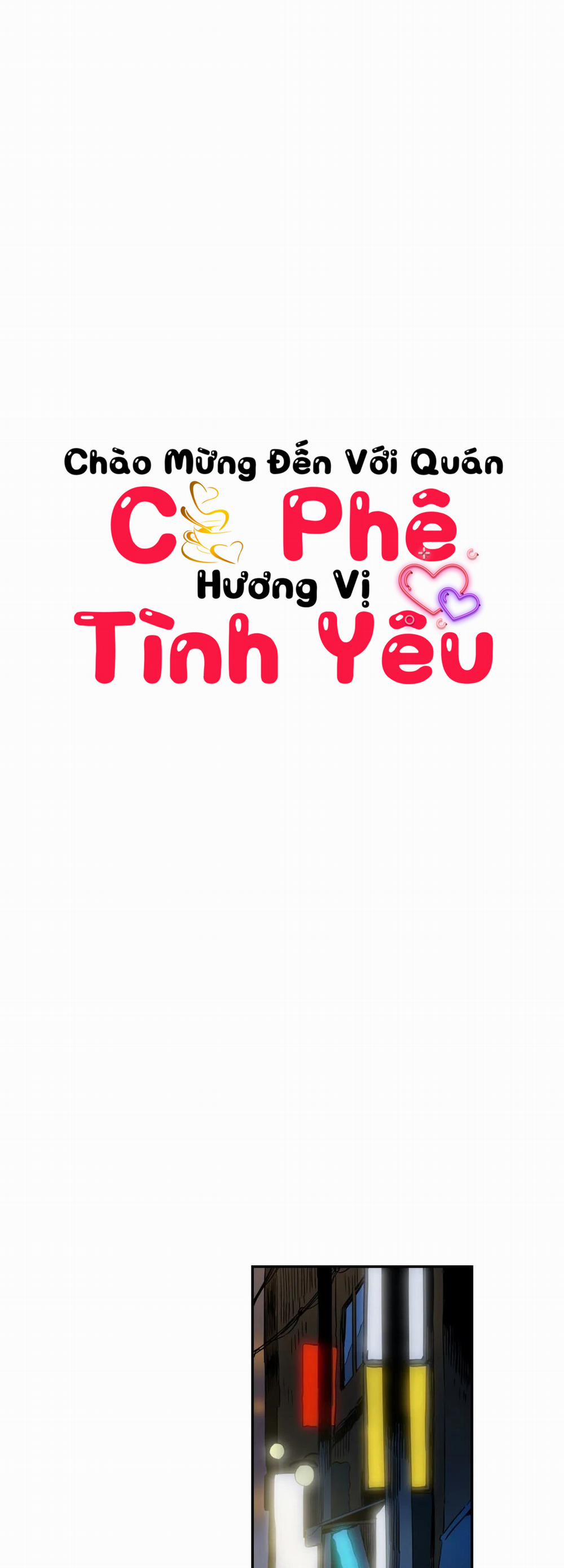 (18+) Chào Mừng Tới Quán Cafe Tình Yêu 26 trang 0