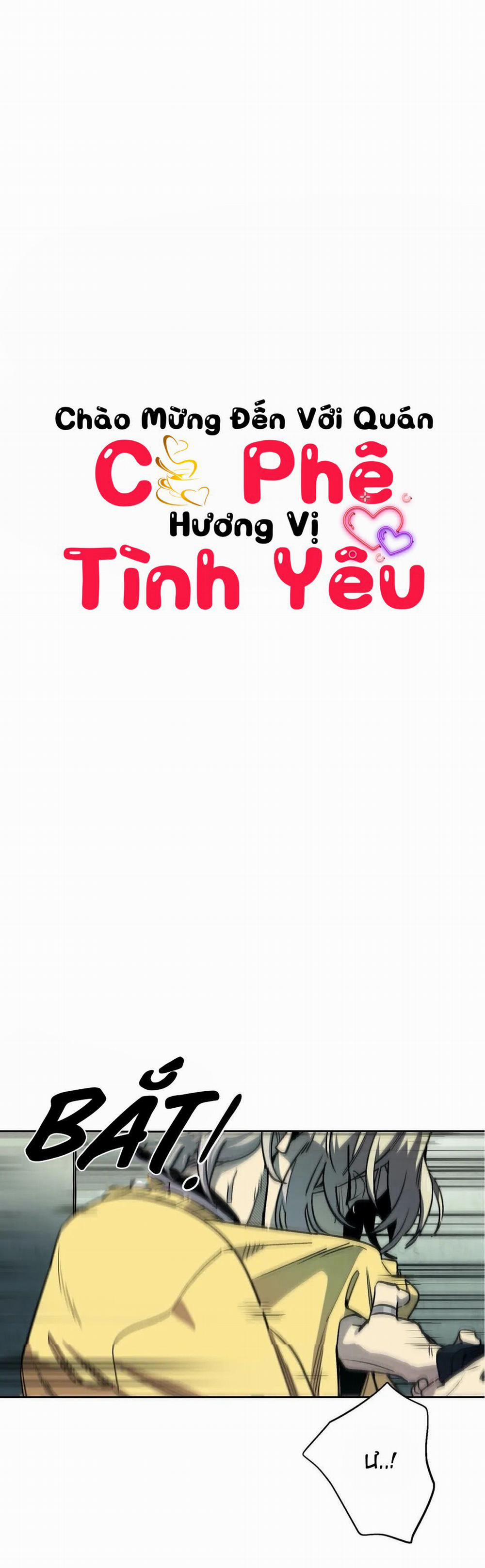 (18+) Chào Mừng Tới Quán Cafe Tình Yêu 40.1 trang 4