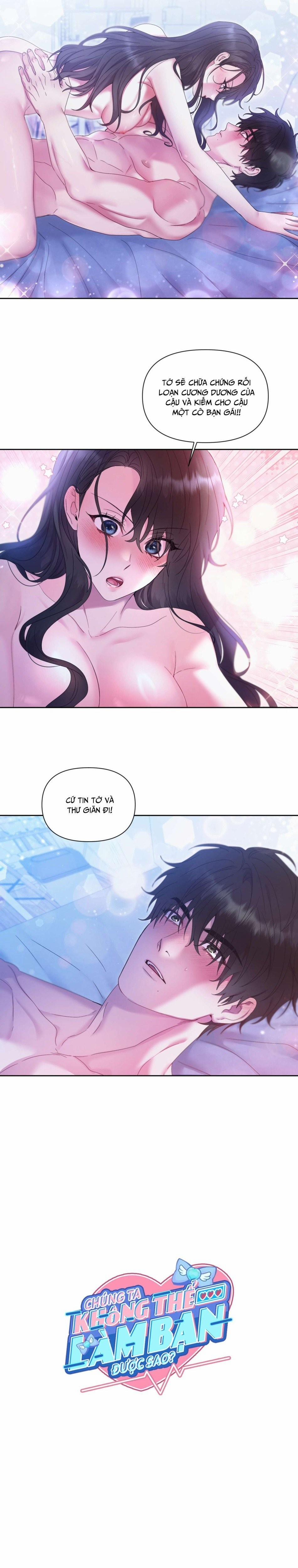 [18+] Chúng Ta Không Thể Làm Bạn Được Sao? 2 trang 9