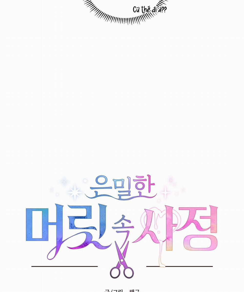 [18+] Điều Bí Mật Dưới Mái Tóc 20.1 trang 9