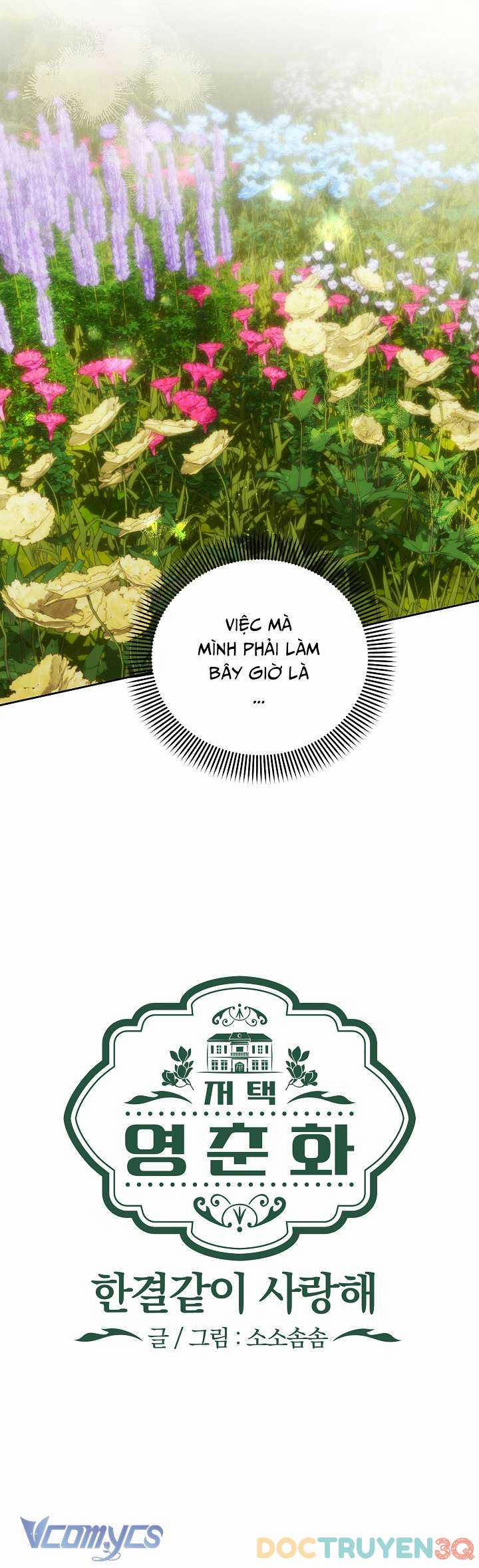 [18+] Dinh Thự Young Chun Hwa: Mãi Một Tình Yêu 15 trang 6