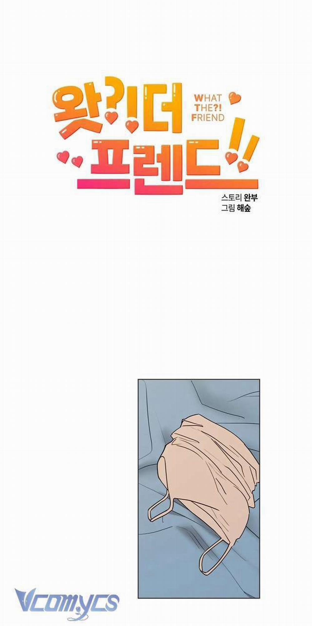 [18+] Gì Thế Bạn Ơi? 9 trang 6