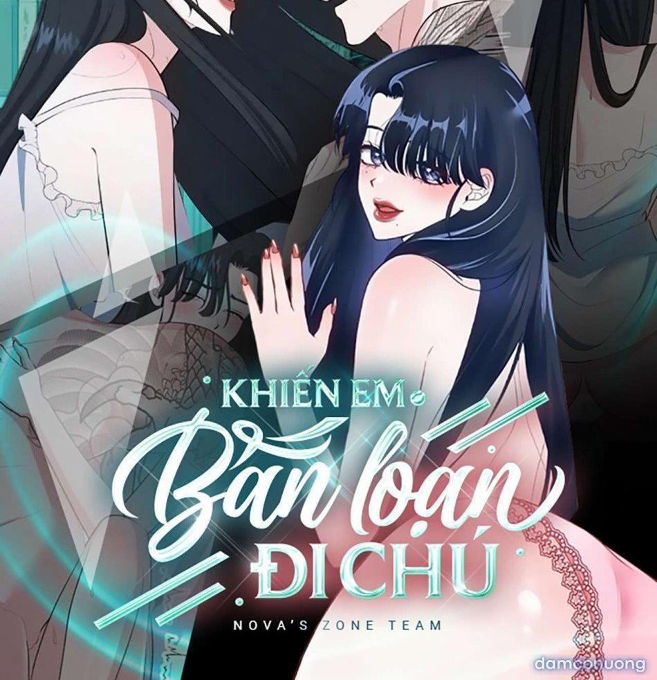 [18+] Khiến Em Bấn Loạn Đi Chú 24 trang 0