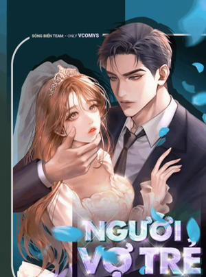 Bìa truyện [ 18+ Không Che ] Người Vợ Trẻ