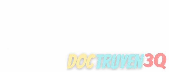 [18+] Mối Quan Hệ Đơn Giản 48.2 trang 53