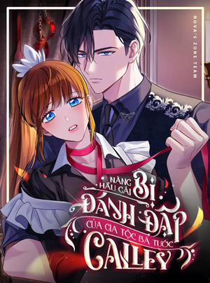 Bìa truyện [18+] Nàng Hầu Gái Bị Đánh Đập Của Gia Tộc Bá Tước Calley
