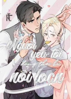 Đọc truyện tranh (18+) Người Yêu Tôi Đang Thời Kỳ Nổi Loạn