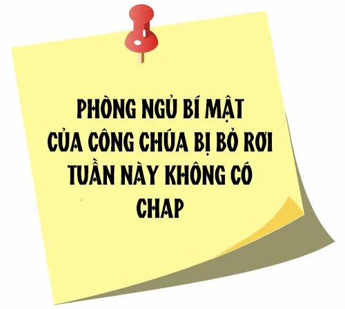 [18+] Phòng Ngủ Bí Mật Của Công Chúa Bị Bỏ Rơi 52.3 trang 3