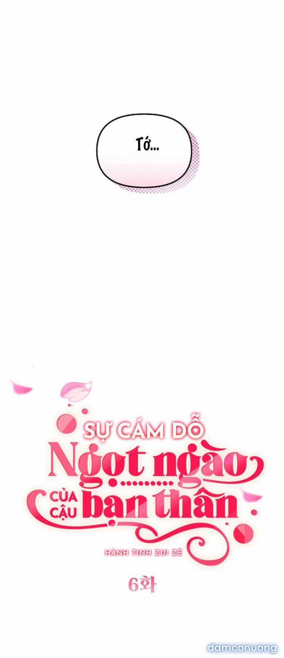 〖18+〗- Sự Cám Dỗ Ngọt Ngào Của Cậu Bạn Thân 6 trang 5