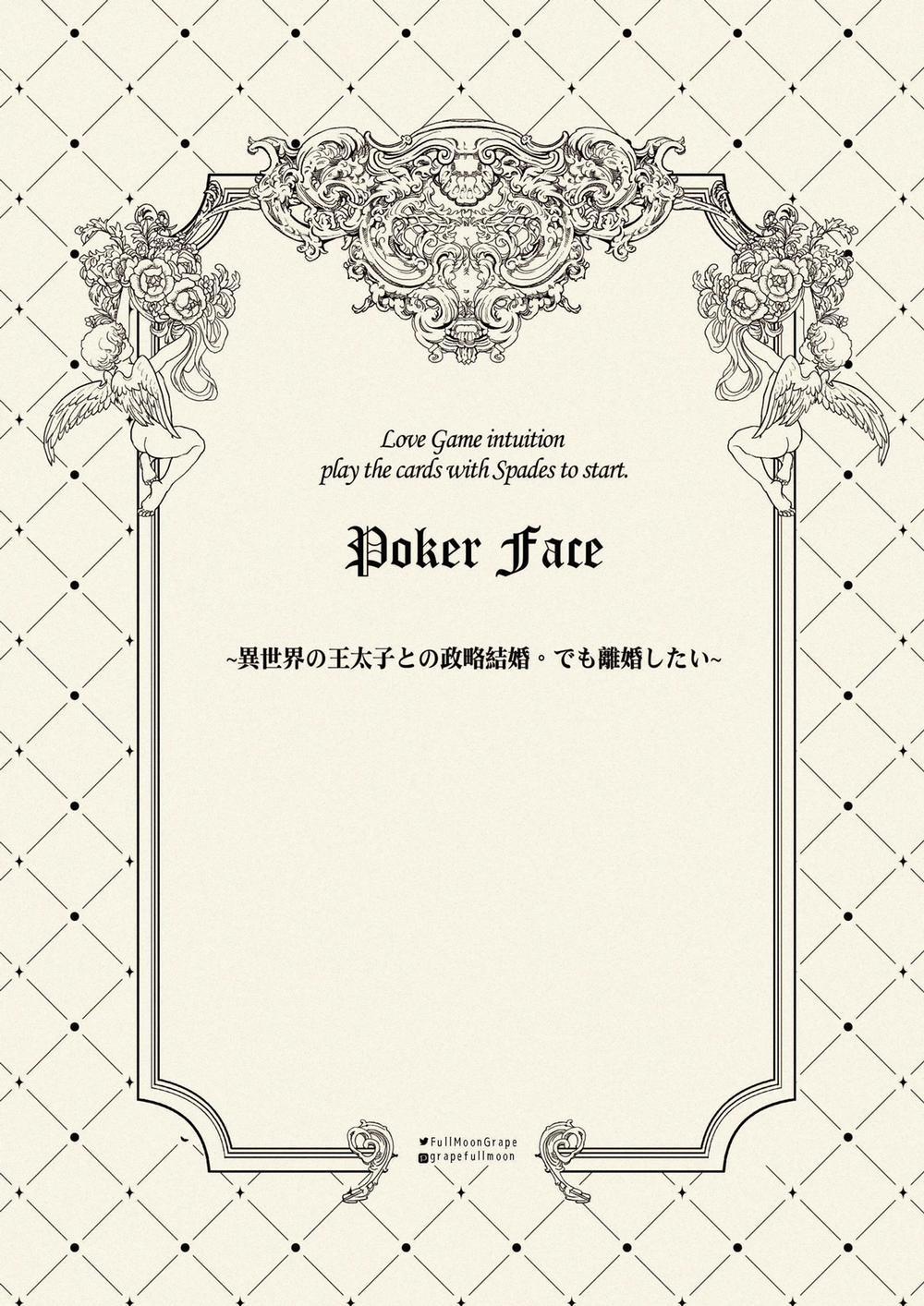 [21+] Porker Face - Vì Là Cuộc Hôn Nhân Chính Trị Với Thái Tử Ở Thế Giới Khác Nên Tôi Muốn Ly Hôn 1.1 trang 4