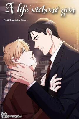 Đọc truyện tranh A Life Without You