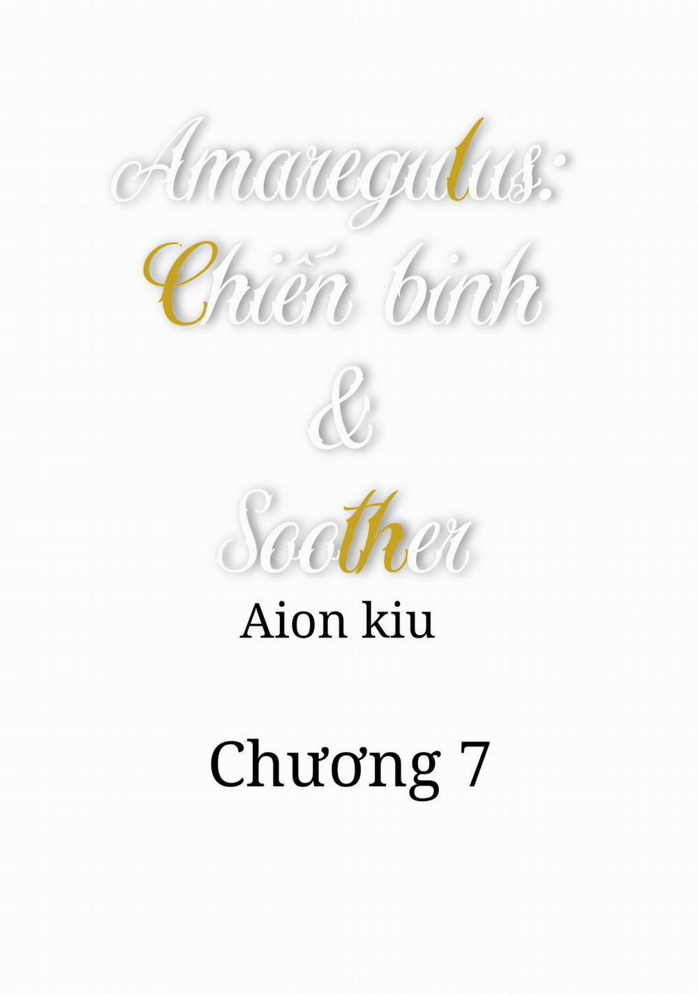 Amaregulus: Chiến Binh & Soother 7 trang 0