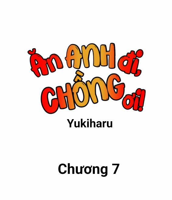 Ăn Anh Đi, Chồng Ơi! 7 trang 0