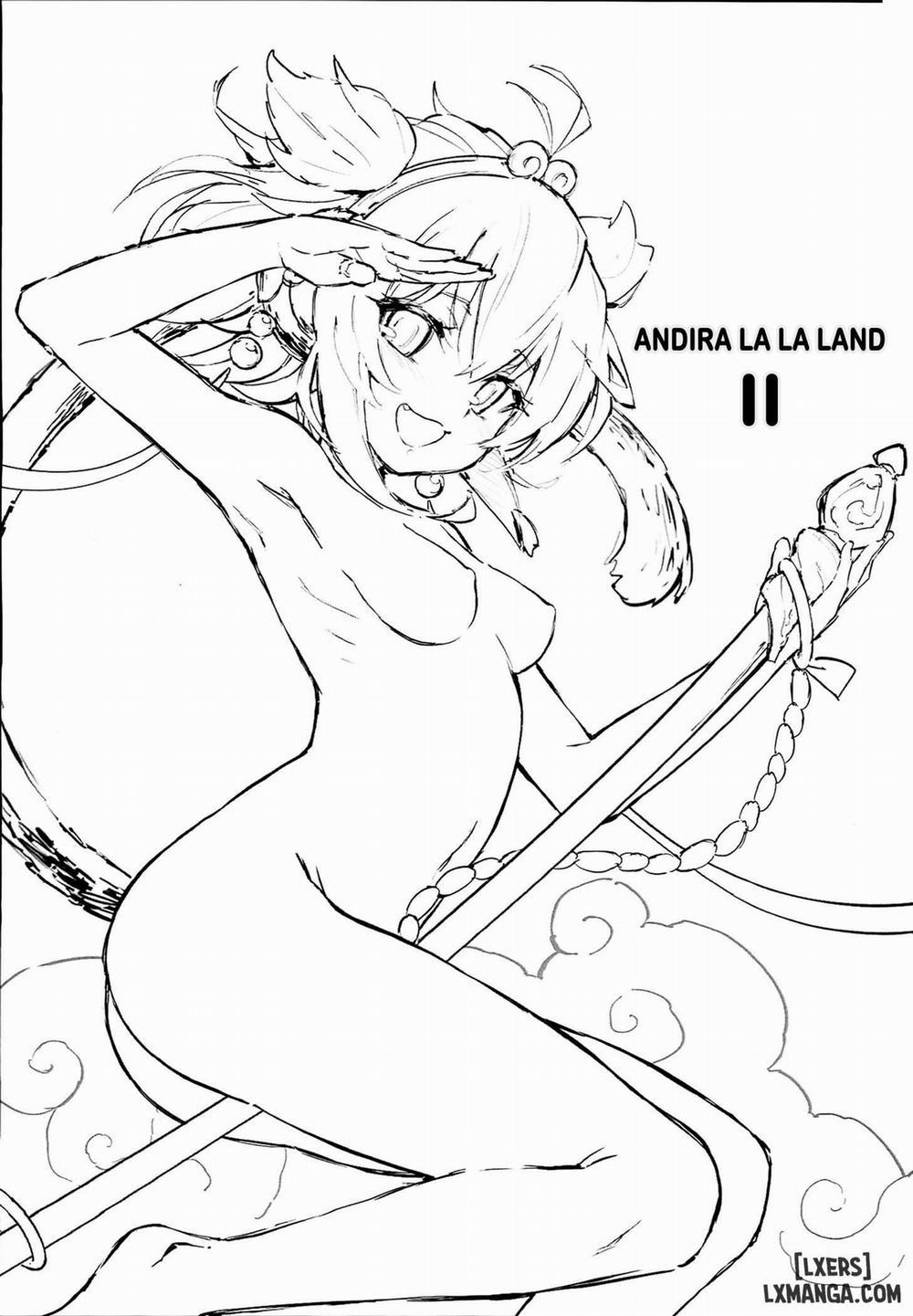 Andira La La Land 2 Oneshot trang 1