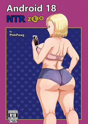 Đọc truyện tranh Android 18 Ntr Zero