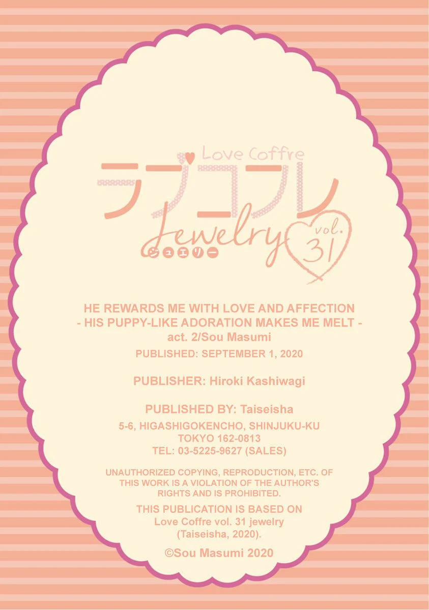 Anh Ấy Thưởng Cho Tôi Tình Yêu Và Sự Nuông Chiều ~ Vẻ Ngoài Tựa Cún Con Của Ảnh Khiến Tôi Như Tan Chảy 2.2 trang 16