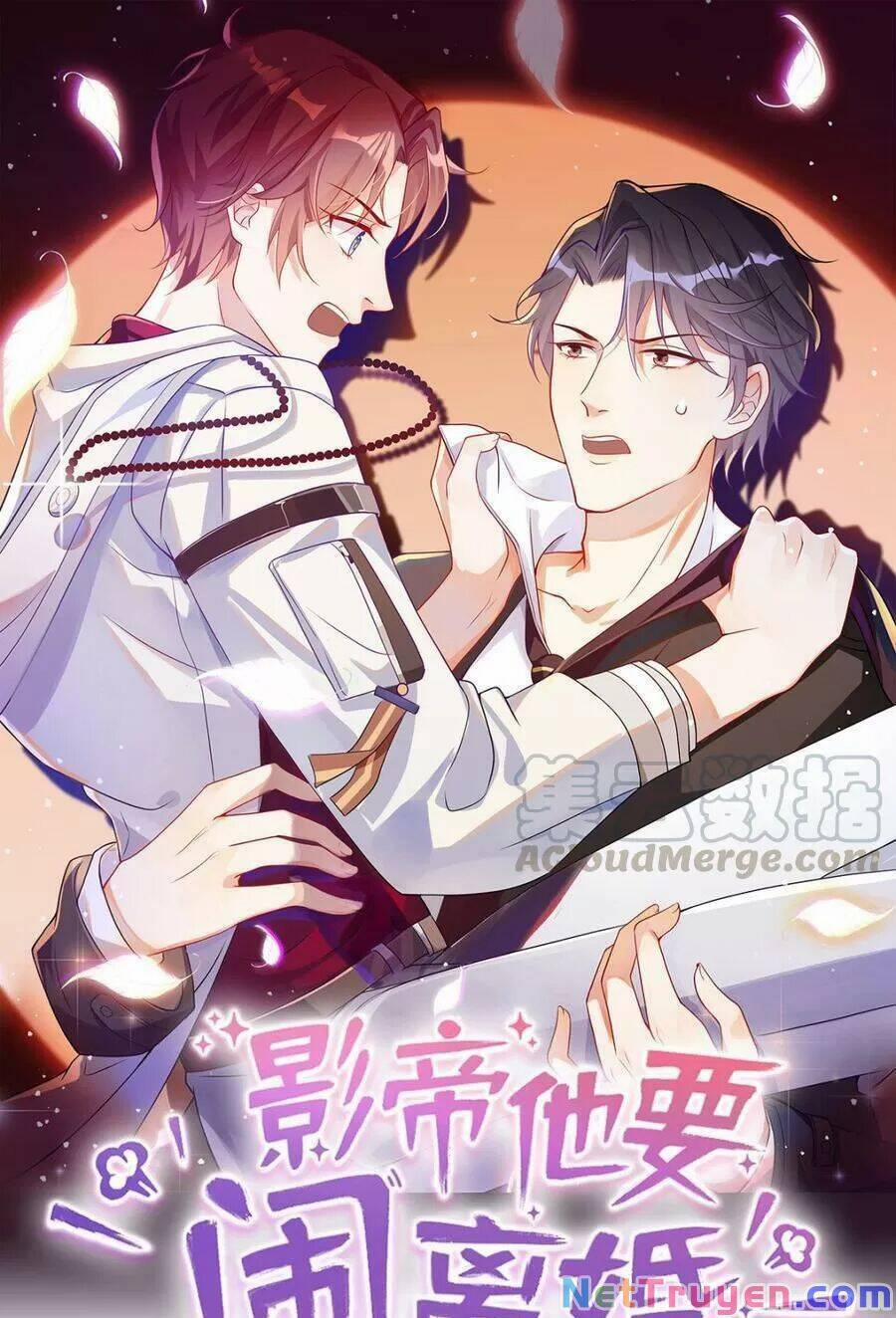 Ảnh Đế Làm Loạn Đòi Ly Hôn 52 trang 0