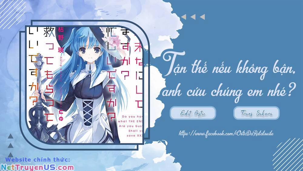 Anh Làm Gì Khi Tận Thế? Anh Có Bận Không? Anh Sẽ Cứu Chúng Em Chứ? 14 trang 1