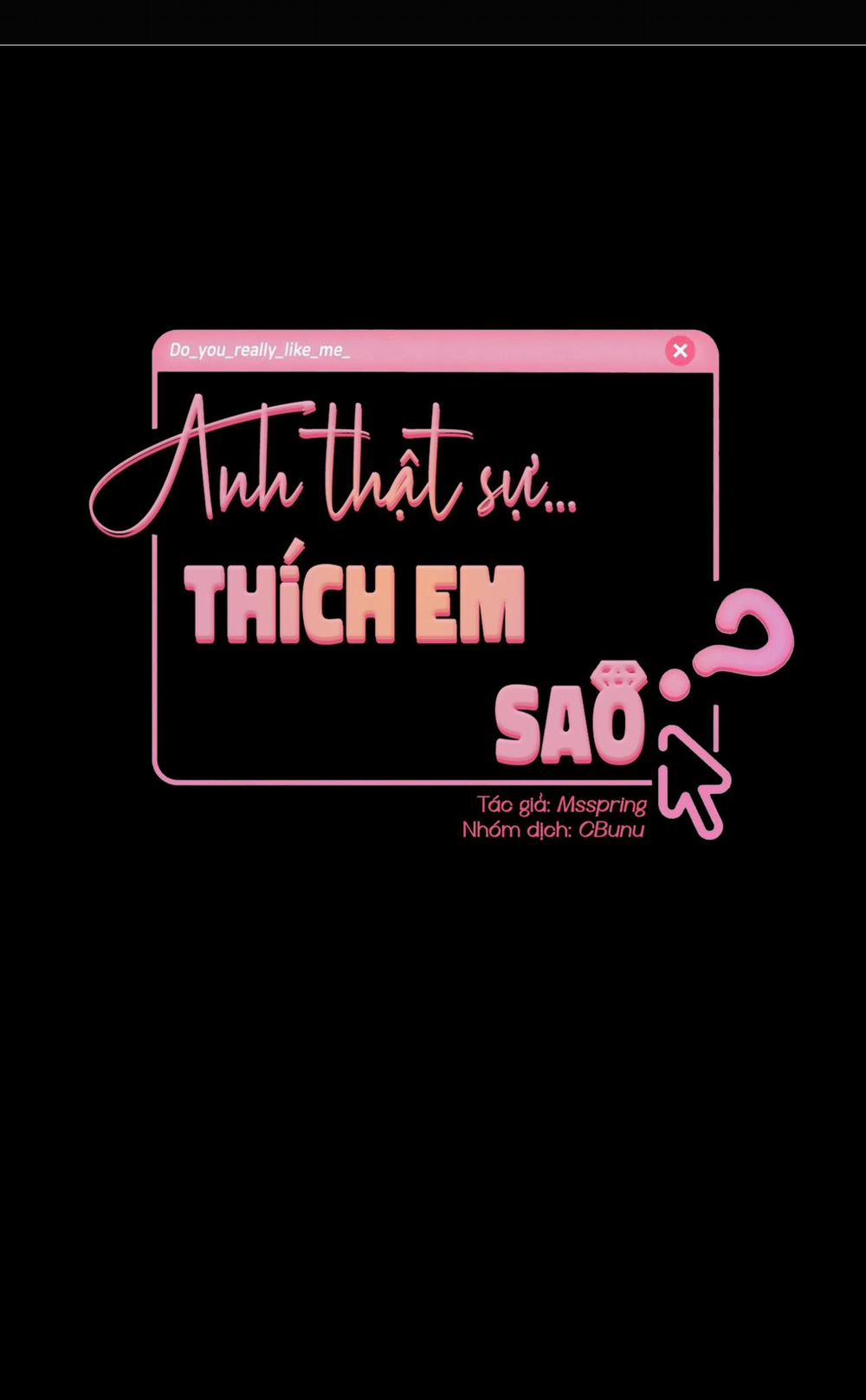 Anh Thật Sự Thích Em Sao 31 trang 50