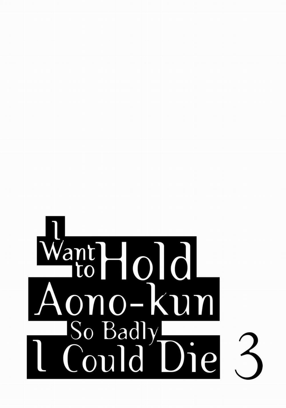 Aono-Kun Ni Sawaritai Kara Shinitai 11 trang 4