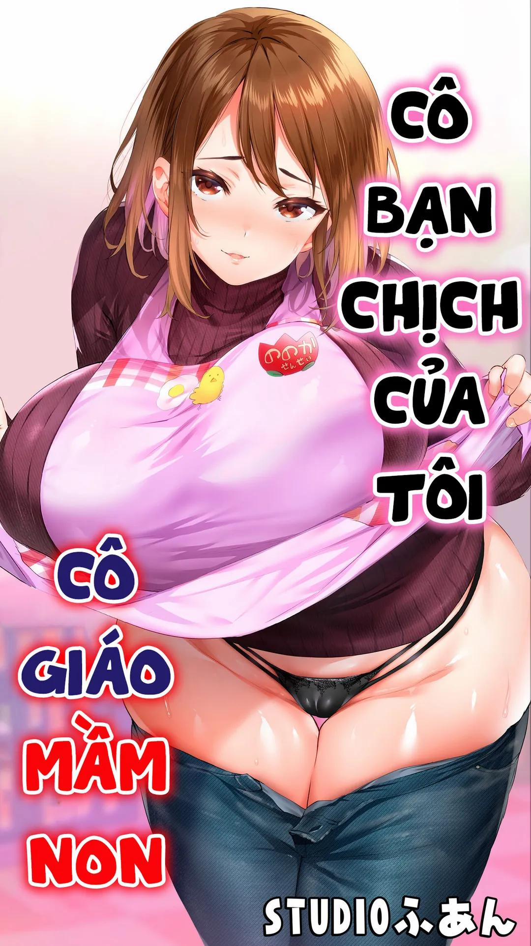 Bạn chịch ở quê nhà: Cô giáo mầm non Oneshot trang 1