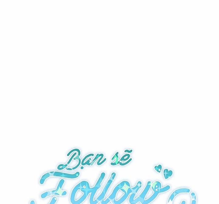 Bạn Sẽ Follow Tôi Chứ? 50 trang 34
