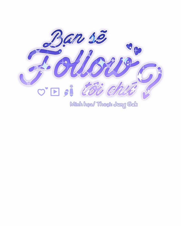 Bạn Sẽ Follow Tôi Chứ? Side Story 1 trang 32