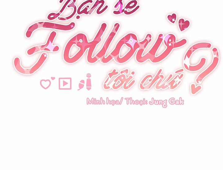 Bạn Sẽ Follow Tôi Chứ? Side Story 2 trang 40