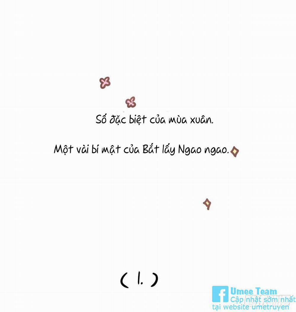 Bắt Lấy Ngao Ngao 173.5 trang 0