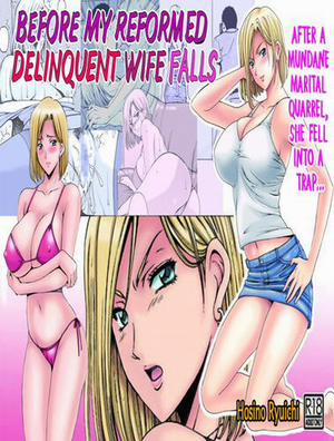 Đọc truyện tranh Before My Reformed Delinquent Wife Falls