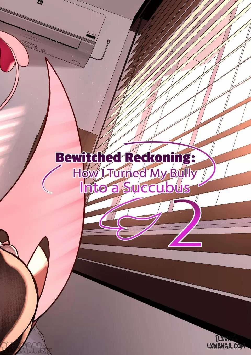 Bewitched Reckoning: Cách tôi biến kẻ bắt nạt mình thành một Succubus 2 trang 55