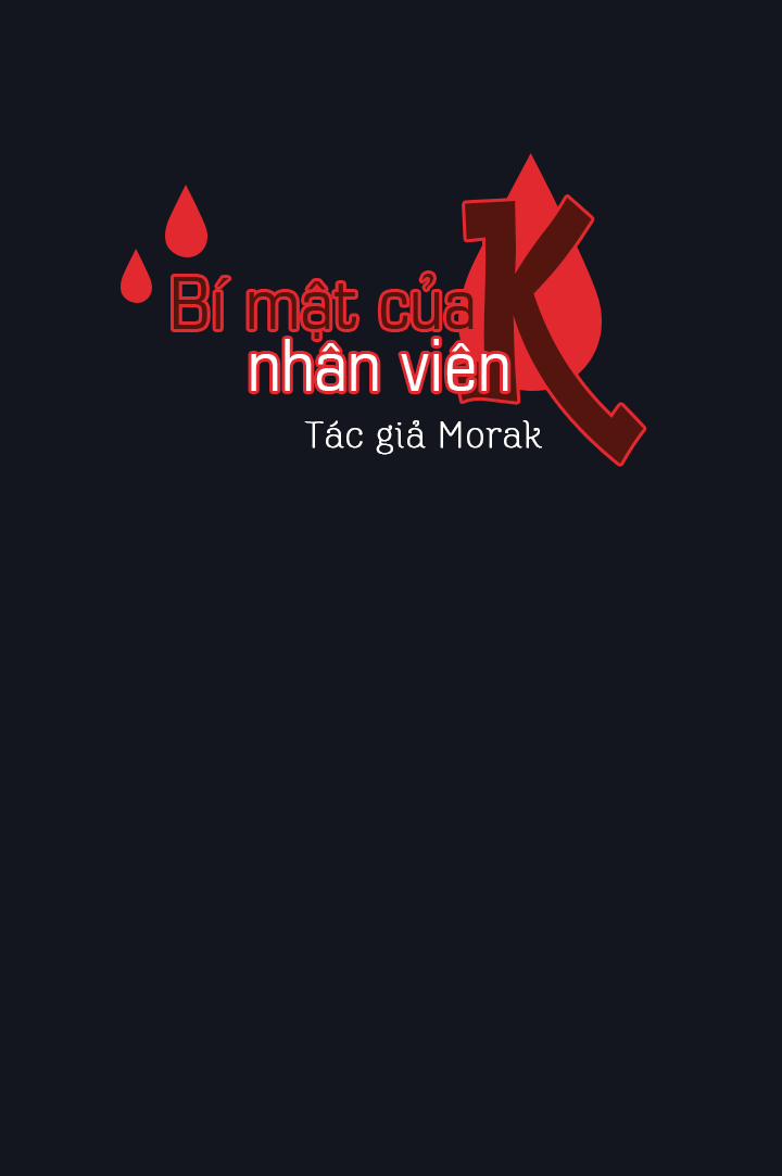 Bí Mật Của Nhân Viên K 3 trang 9