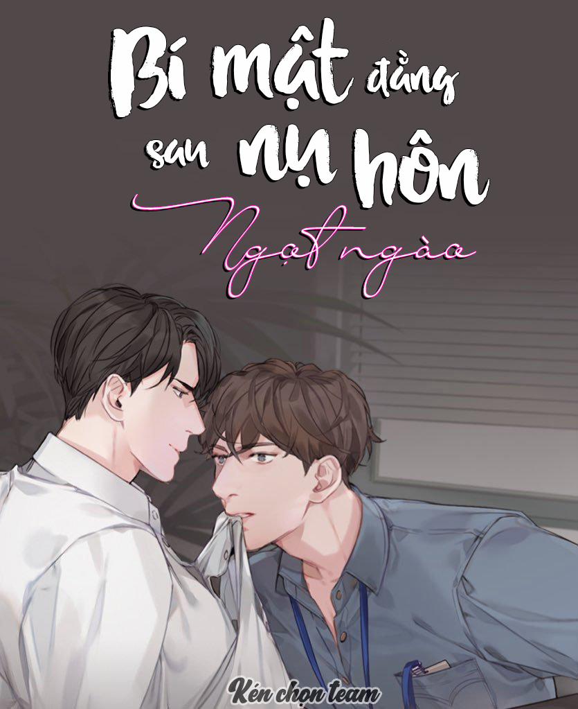 Bí Mật Đằng Sau Nụ Hôn Ngọt Ngào 1 trang 1