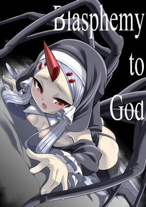 Đọc truyện Blasphemy to God, 