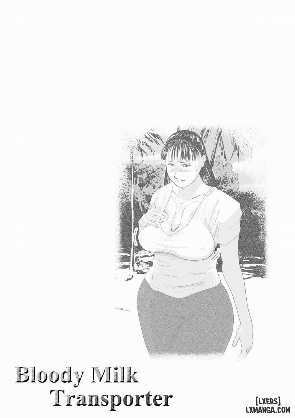 Bloody Milk Transporter Oneshot trang 42