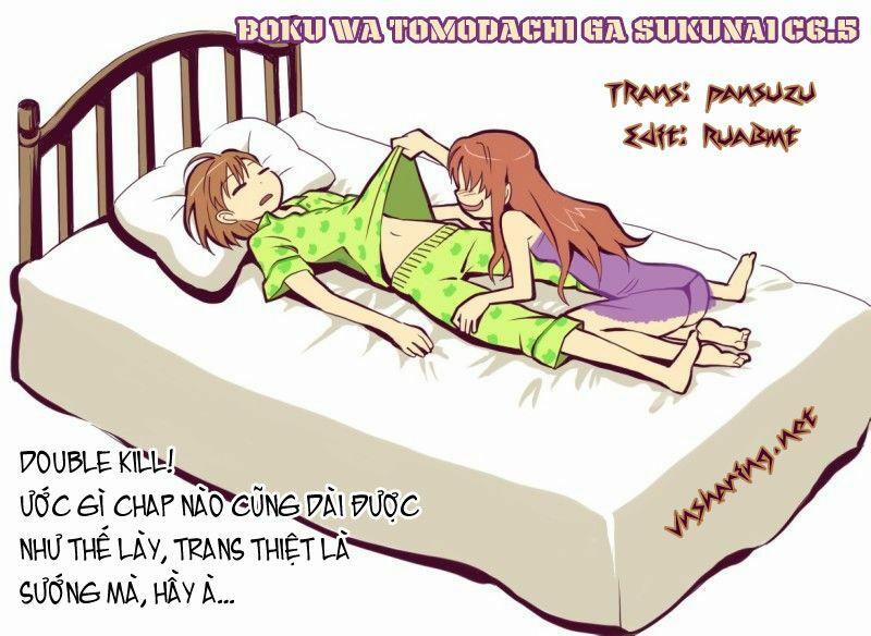 Boku Wa Tomodachi Ga Sukunai 6.5 trang 6