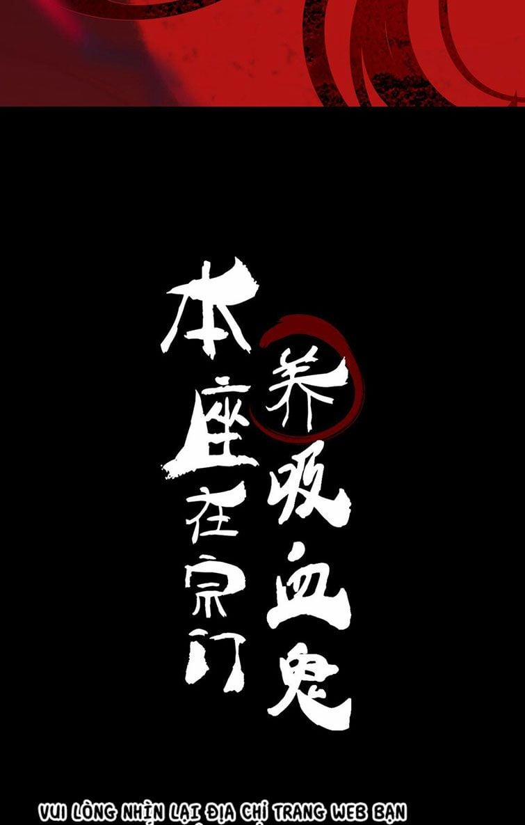 Bổn Tôn Tại Tông Môn Dưỡng Quỷ Hút Máu 1 trang 20