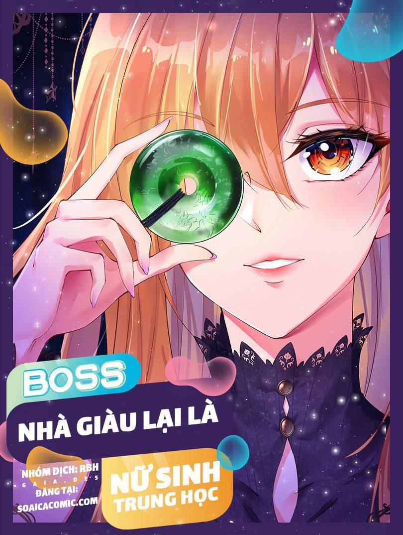 Boss Nhà Giàu Lại Là Nữ Sinh Trung Học! 13 trang 0