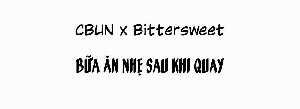 Bữa ăn nhẹ sau khi quay 2 trang 0