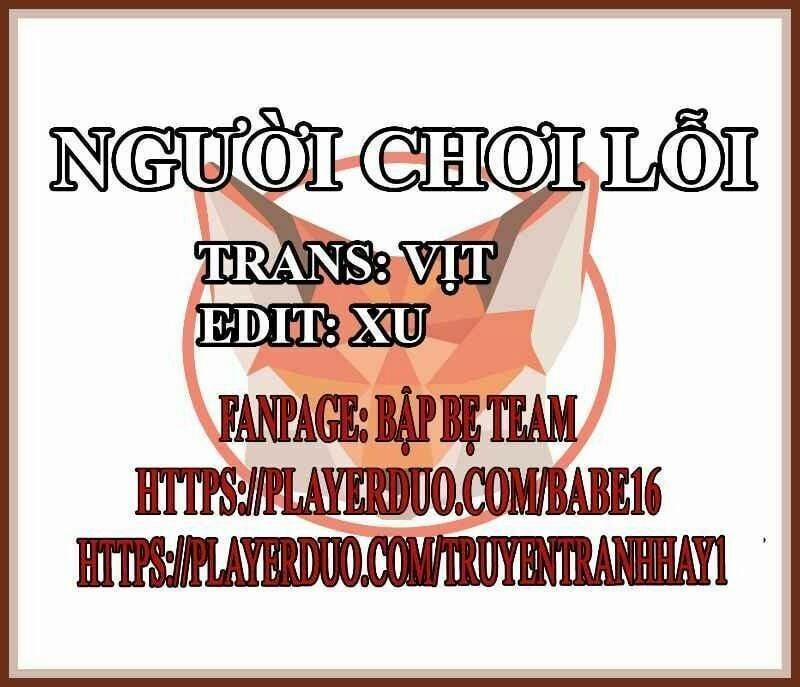 Bug Player - Người Chơi Lỗi 37 trang 1
