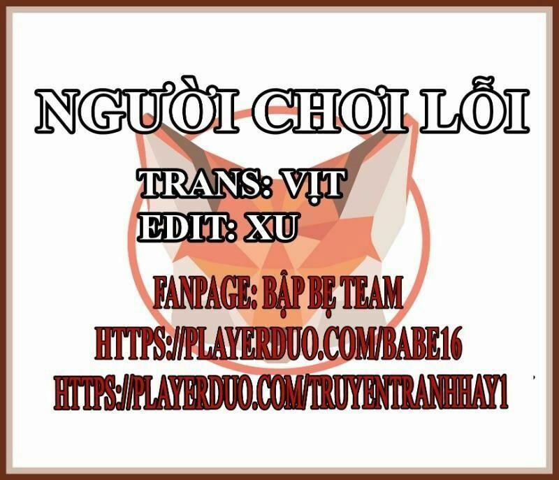 Bug Player - Người Chơi Lỗi 38 trang 1