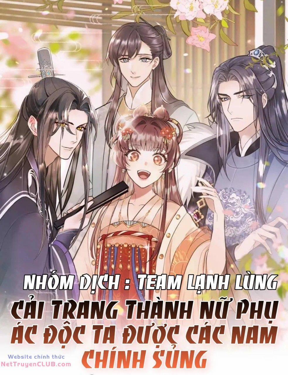Cải Trang Thành Nữ Phụ Ác Độc Ta Được Các Nam Chính Sủng 1 trang 1
