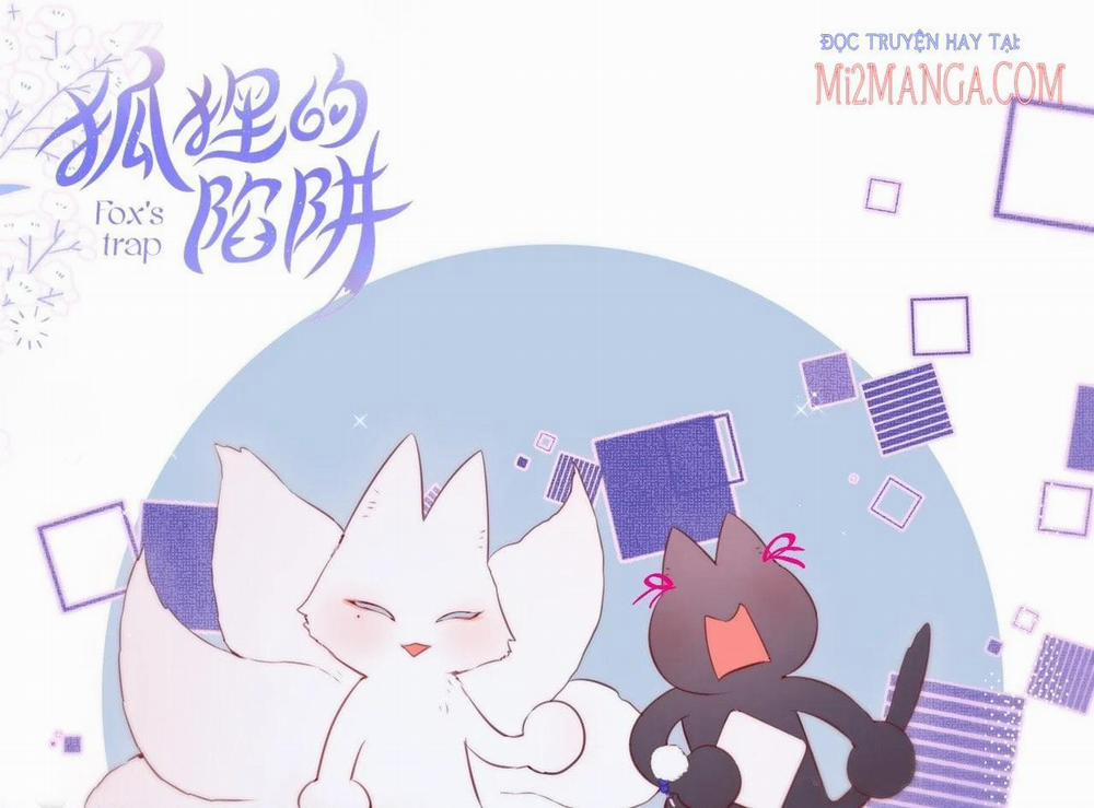 Cạm Bẫy Của Hồ Ly 0.0 0.0 Chúc mừng sinh nhật Ngân Nhiễm trang 19