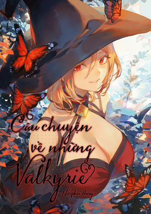Đọc truyện tranh Câu chuyện về những Valkyrie!