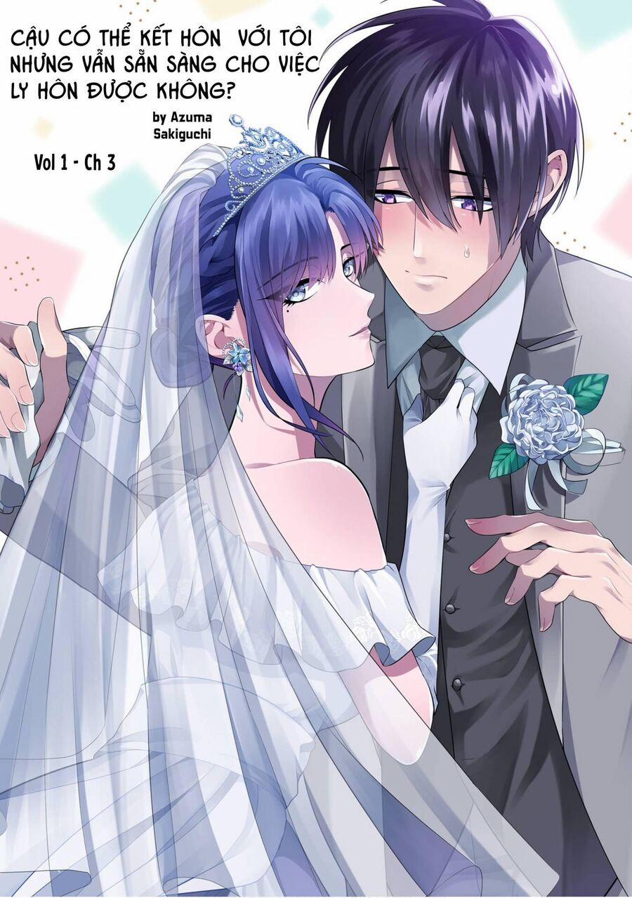 Cậu Có Thể Kết Hôn Với Tôi Nhưng Vẫn Sẵn Sàng Cho Việc Ly Hôn Được Không? 3 trang 2