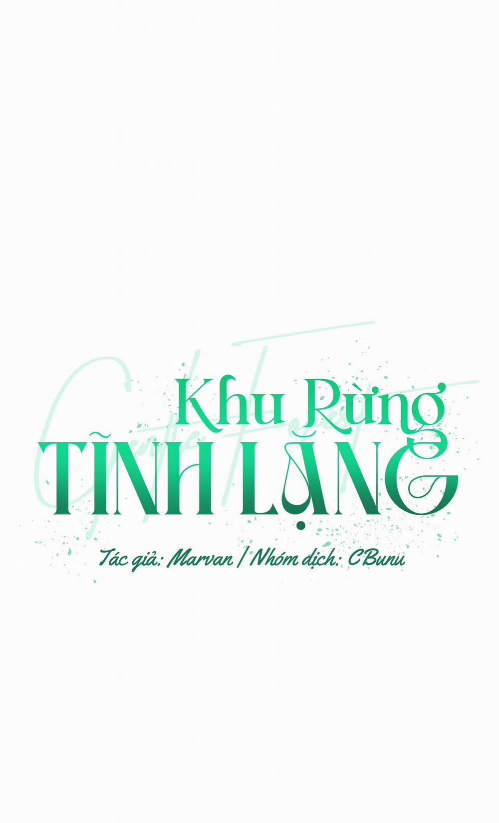 (Cbunu) Khu Rừng Tĩnh Lặng 45 trang 0