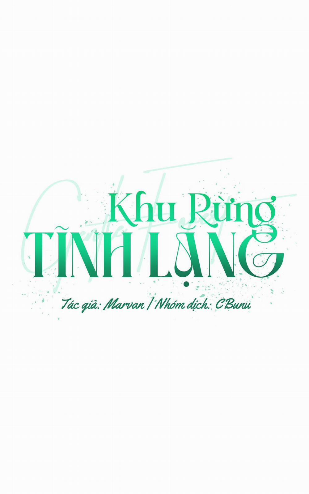 (Cbunu) Khu Rừng Tĩnh Lặng 47 trang 0